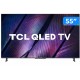 SMART TV 55 4K UHD QLED WIFI BLUETOOTH GOOGLE ASSISTENTE TCL