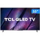 SMART TV QLED 55 TCL 4K UHD 60HZ WIFI BLUETOOTH C/ HDMI USB GOOGLE